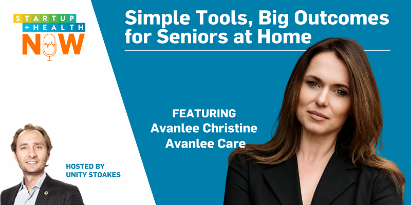 How Avanlee Care Partners with Health Plans to Provide Simple Tools & Big Outcomes for Seniors at Home